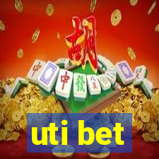 uti bet